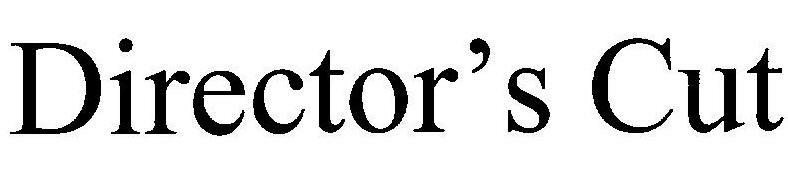 Director's Cut (device) Device mark 2356848 Trademark