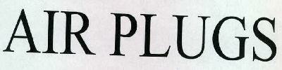 Air Plugs Device mark 2313962 Trademark