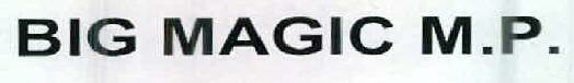 Big Magic M.p. Device mark 2375246 Trademark