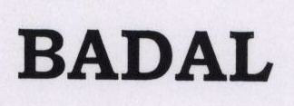 Badal Device mark 1672597 Trademark