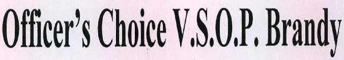 Officer's Choice V.s.o.p. Brandy Device mark 2216872 Trademark