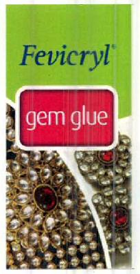 Fevicryl Gem Glue Device mark 2518417 Trademark