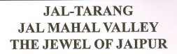Jal-tarang Jal Mahal Valley The Jewel Of Jaipur Device mark 1895114 Trademark