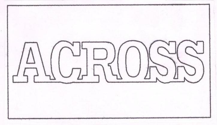 Across (label) Device mark 1692930 Trademark