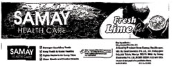 Samay Health Care ( With Fresh Lime Gel Word In Label ) Device mark 1302608 Trademark