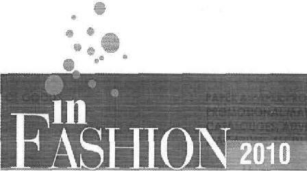 In Fashion 2010 Device mark 1907401 Trademark