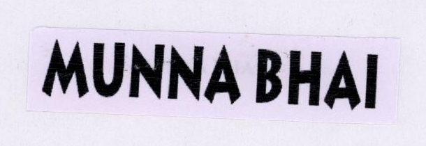 Munna Bhai Device mark 1780361 Trademark