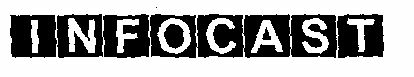 Infocast (label) Device mark 1476204 Trademark