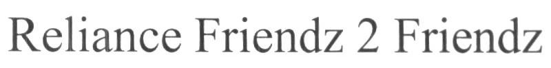 Reliance Friendz 2 Friendz (device) Device mark 1589175 Trademark