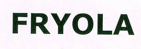 Fryola Device mark 1771262 Trademark