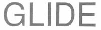 Glide (letter Written In Heavy Character) Device mark 1529908 Trademark