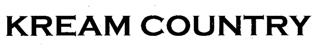 Kream Country Device mark 1805835 Trademark