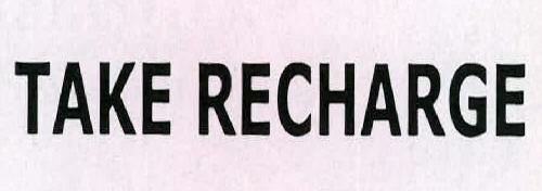 Take Recharge Device mark 2282661 Trademark