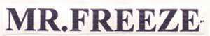 Mr.freeze ( Label) Device mark 1198493 Trademark