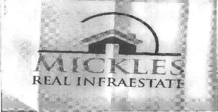 Mickles Real Infraestate Device mark 2055281 Trademark