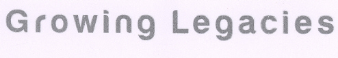 Growing Legacies (label) Device mark 2192314 Trademark