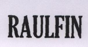 Raulfin Device mark 1784633 Trademark