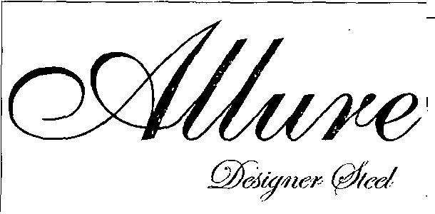 Allure Designer Steel (label) Device mark 2304329 Trademark