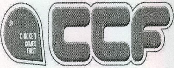 Chicken Comes First Ccf Device mark 2306218 Trademark