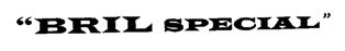 "bril Special" Device mark 1910668 Trademark