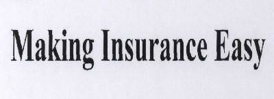 Making Insurance Easy Device mark 1764835 Trademark