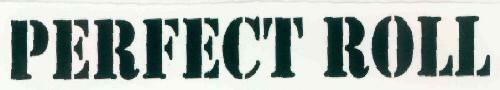 Perfect Roll (label) Device mark 2811915 Trademark