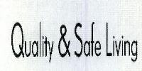 Quality And Safe Living Device mark 1903662 Trademark