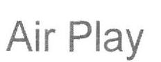 Air Play Device mark 2507950 Trademark