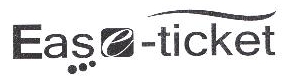 Eas E - Ticket Device mark 1624245 Trademark