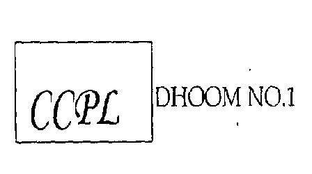 Ccpl Dhoom No.1 (label) Device mark 2138400 Trademark