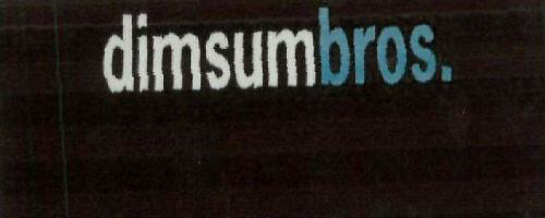 Dimsumbros. Device mark 1917043 Trademark