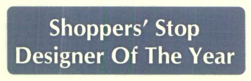 Shoppers' Stop Designer Of The Year (label) Device mark 1435225 Trademark