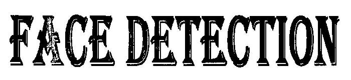 Face Detection (device) Device mark 2454699 Trademark