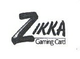 Zikka Gaming Card Device mark 1655753 Trademark