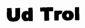 Ud Trol Device mark 1472881 Trademark