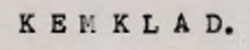 K E M K L A D Device mark 772694 Trademark