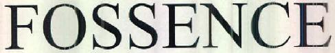 Fossence Device mark 2563882 Trademark