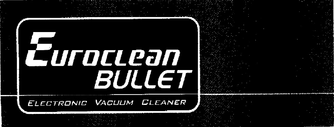 Euroclean Bullet Device mark 1094194 Trademark
