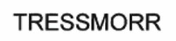 Tressmorr Device mark 2792593 Trademark
