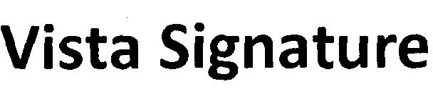 Vista Signature Device mark 1949015 Trademark