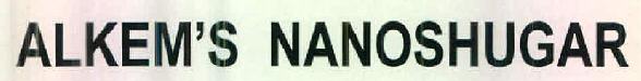 Alkem's Nanoshugar Device mark 2619527 Trademark
