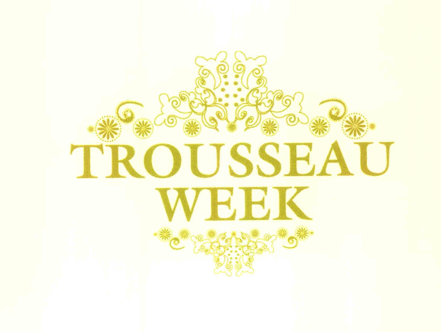 Trousseau Week Device mark 2946341 Trademark