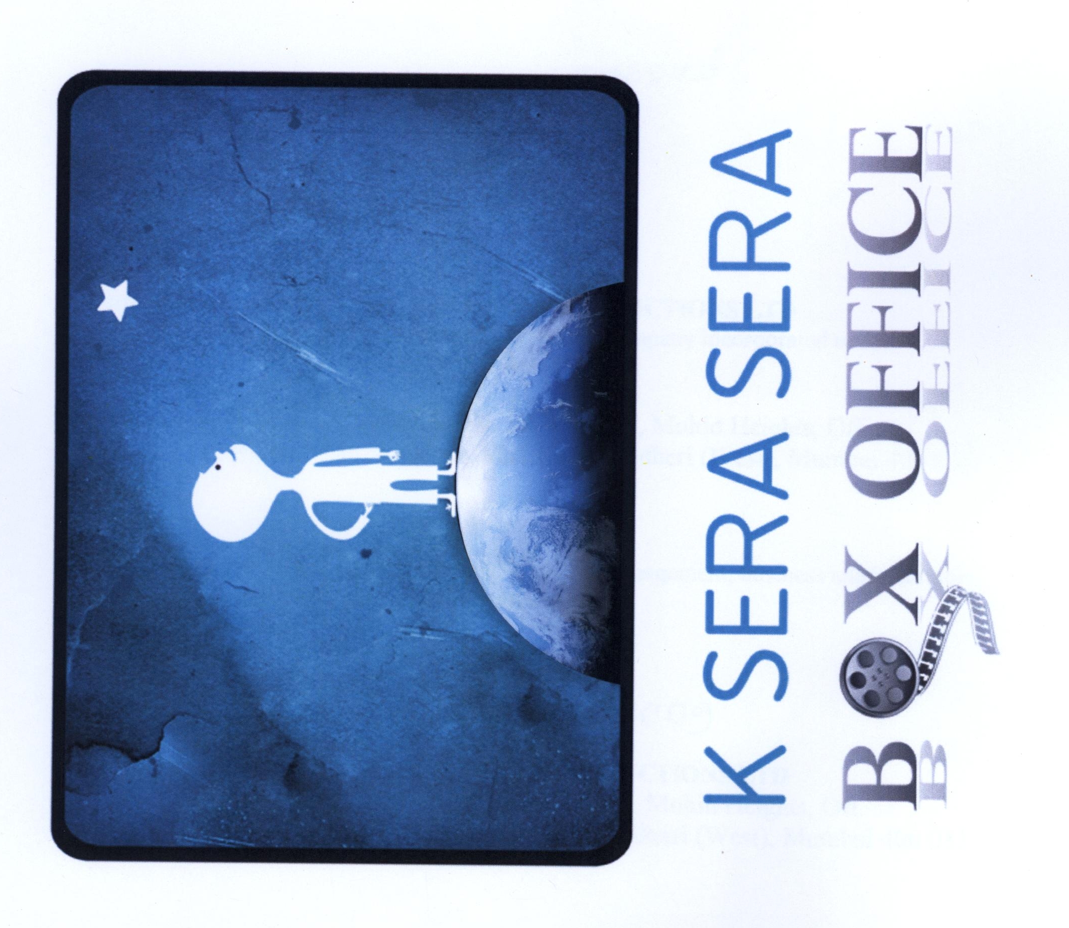 K Sera Sera Box Office Device mark 2090258 Trademark