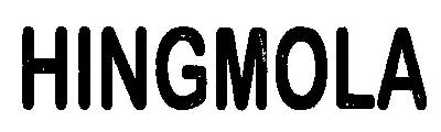Hingmola (device) Device mark 2666546 Trademark
