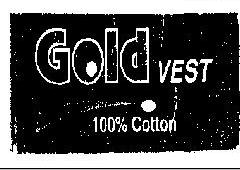 Gold Vest 1000% Cotton Device mark 813304 Trademark