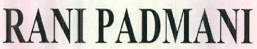 Rani Padmani Device mark 2689231 Trademark