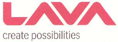 Lava Create Possibilities (device) Device mark 2538155 Trademark