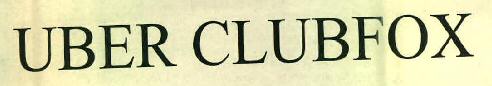 Uber Clubfox Device mark 2785714 Trademark