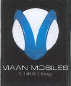 V Viaan Mobiles Full Of Life & Energy Device mark 2900628 Trademark