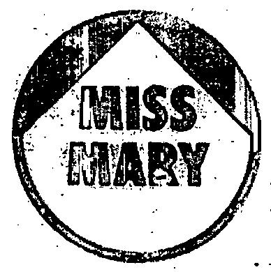 Miss Mary Device mark 599270 Trademark